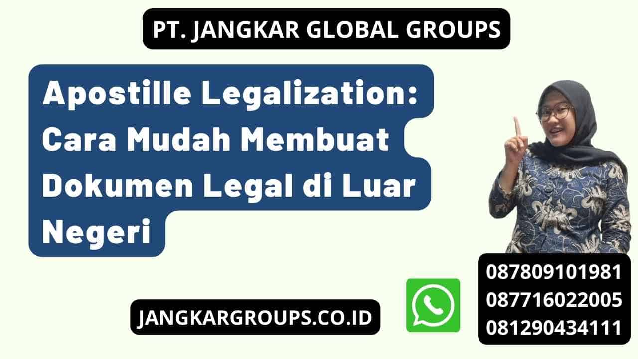 Jasa Legalisasi dan Apostille